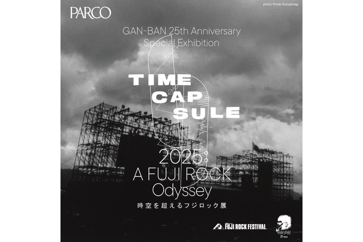 岩盤／GAN-BANの25周年記念、TIME CAPSULE 2025: A FUJI ROCK Odyssey